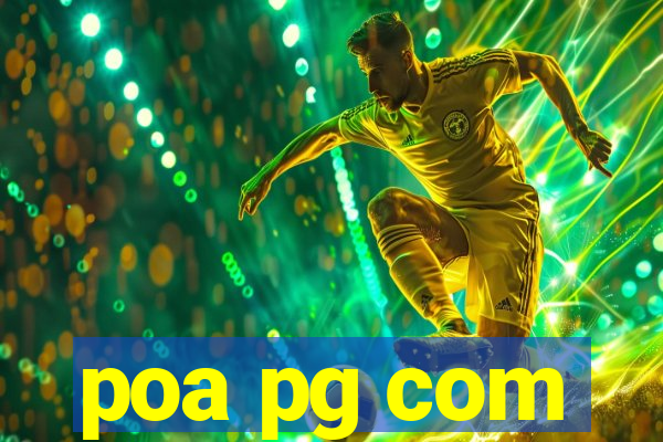 poa pg com